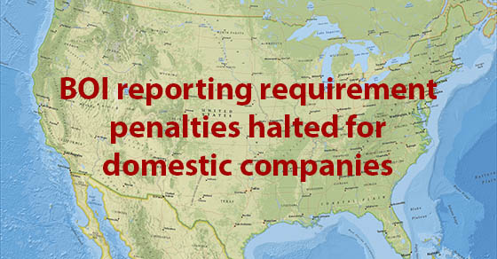 Beneficial Ownership Information Reporting Requirements Suspended for Domestic Reporting Companies